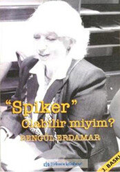 Spiker Olabilir Miyim? - 1