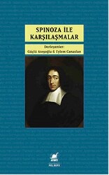 Spinoza ile Karşılaşmalar - 1