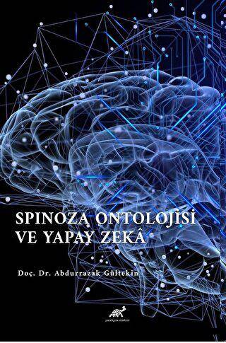 Spinoza Ontolojisi Ve Yapay Zeka - 1