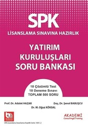 SPK Lisanslama Sınavına Hazırlık Yatırım Kuruluşları Soru Bankası - 1