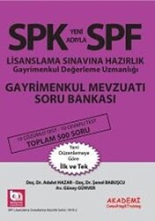 SPK Yeni Adıyla SPF Lisanslama Sınavına Hazırlık Gayrimenkul Değerleme Uzmanlığı Gayrimenkul Mevzuatı Soru Bankası - 1