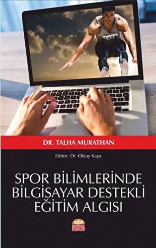 Spor Bilimlerinde Bilgisayar Destekli Eğitim Algısı - 1