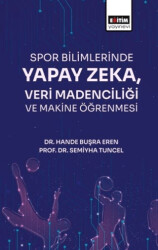 Spor Bilimlerinde Yapay Zeka Veri Madenciliği - 1