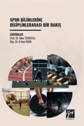 Spor Bilimlerine Disiplinlerarası Bir Bakış - 1