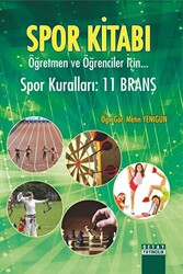 Spor Kitabı Öğretmen ve Öğrenciler İçin Spor Kuralları : 11 Branş - 1