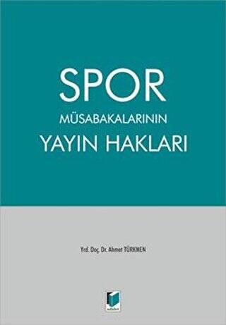 Spor Müsabakalarının Yayın Hakları - 1