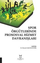 Spor Örgütlerinde Prososyal Hizmet Davranışları - 1