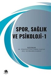 Spor, Sağlık ve Psikoloji - 1 - 1