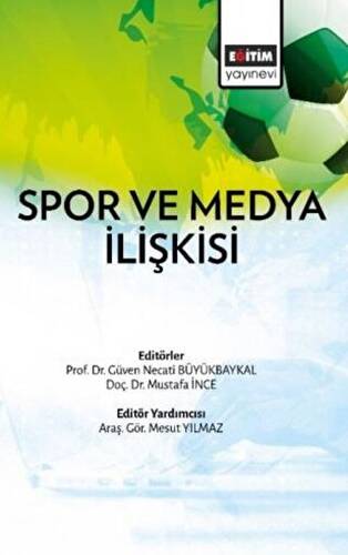 Spor ve Medya İlişkisi - 1