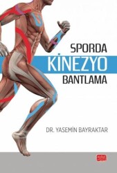 Sporda Kinezyo Bantlama - 1