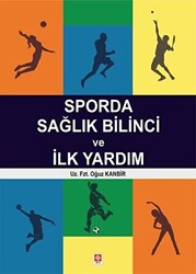 Sporda Sağlık Bilinci ve İlk Yardım - 1