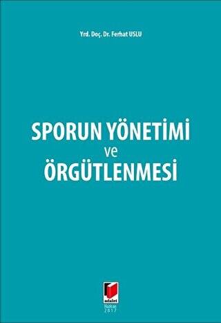 Sporun Yönetimi ve Örgütlenmesi - 1