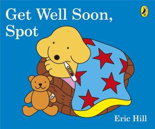 Spot: Get Well Soon, Spot Board Book - 1