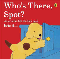 Spot: Who`s There, Spot? - 1