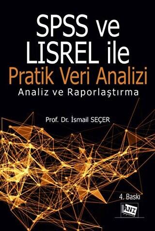 SPSS ve LISREL ile Pratik Veri Analizi - 1