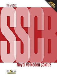 SSBC Neydi ve Neden Çöktü? - 1