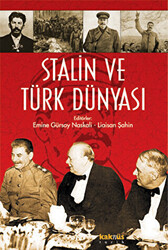 Stalin ve Türk Dünyası - 1