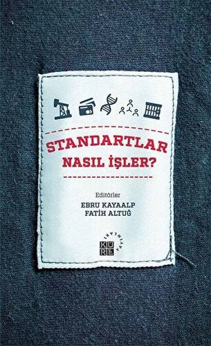 Standartlar Nasıl İşler? - 1