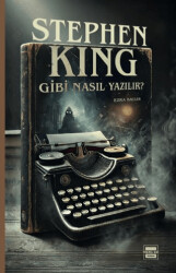 Stephen King Gibi Nasıl Yazılır? - 1