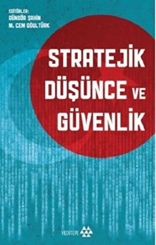 Stratejik Düşünce ve Güvenlik - 1