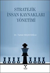 Stratejik İnsan Kaynakları Yönetimi - 1