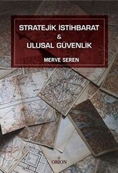 Stratejik İstihbarat ve Ulusal Güvenlik - 1