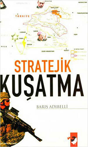 Stratejik Kuşatma - 1