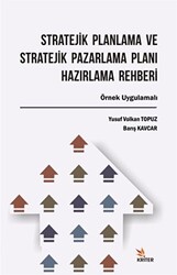 Stratejik Planlama ve Stratejik Pazarlama Planı Hazırlama Rehberi - 1