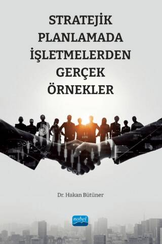 Stratejik Planlamada İşletmelerden Gerçek Örnekler - 1