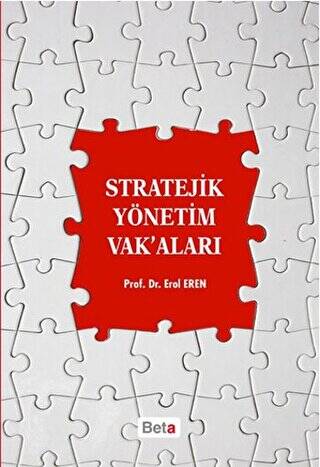 Stratejik Yönetim Vak’aları - 1