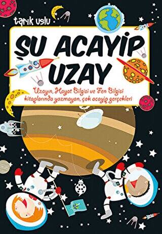 Şu Acayip Uzay - 1