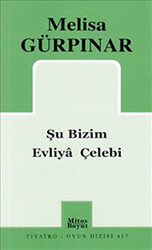 Şu Bizim Evliya Çelebi - 1