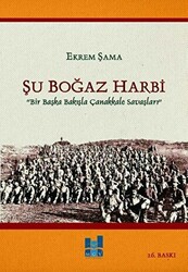 Şu Boğaz Harbi - 1