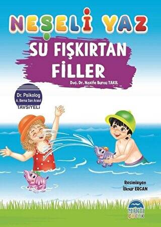 Su Fışkırtan Filler - Neşeli Yaz - 1