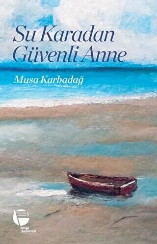 Su Karadan Güvenli Anne - 1