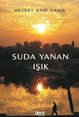 Suda Yanan Işık - 1