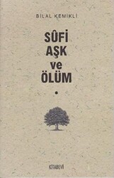 Sufi Aşk ve Ölüm - 1