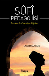 Sufi Pedagojisi - 1