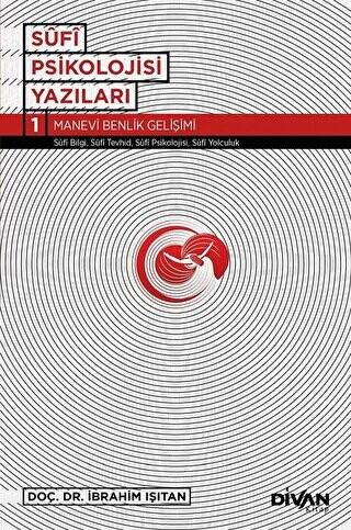 Sufi Psikolojisi Yazıları 1 - 1