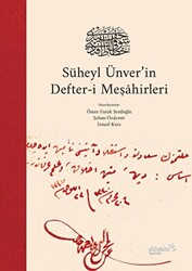 Süheyl Ünver’in Defter-i Meşahirleri - 1