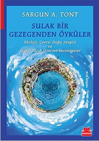 Sulak Bir Gezegenden Öyküler - 1