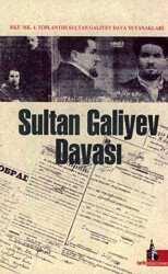 Sultan Galiyev Davası - 1