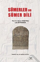 Sümerler ve Sümer Dili - 1