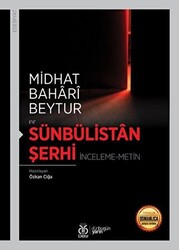 Sünbülistan Şerhi - 1