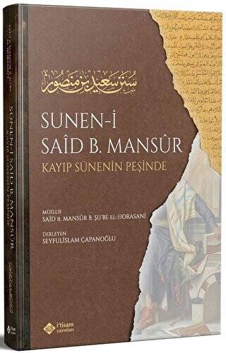 Süneni Said bin Mansur Kayıp Sünenin İzinde - 1