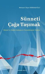 Sünneti Çağa Taşımak - 1