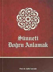 Sünneti Doğru Anlamak - 1