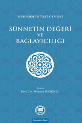 Sünnetin Değeri ve Bağlayıcılığı - 1