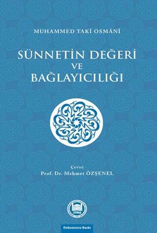 Sünnetin Değeri ve Bağlayıcılığı - 1