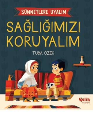 Sünnetlere Uyalım Sağlığımızı Koruyalım - 1